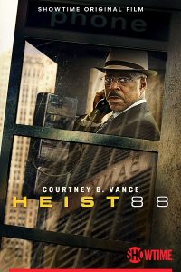 Heist 88. (2023) WEBRip 1080p HD