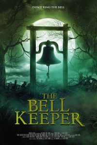 The Bell Keeper (2023) WEBRip 1080p HD