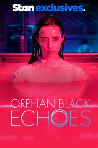 Orphan Black: Echoes (2023) Serie de TV Primera Temporada 720p HD