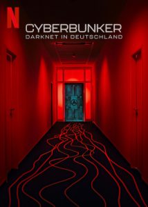 Cyberbunker: The Criminal Underworld (2023) WEBRip 1080p HD