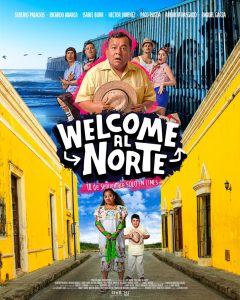 Welcome al norte (2023) WEBRip 1080p HD
