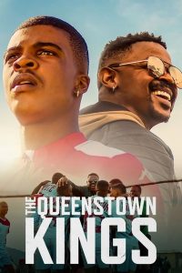 The Queenstown Kings (2023) WEBRip 1080p HD Dual Latino / Xhosa