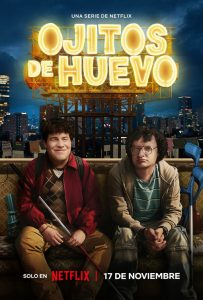 Ojitos de huevo (2023) Serie de TV Primera Temporada 720p HD