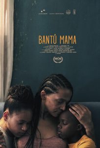 Bantú Mama (2021) WEBRip 1080p HD