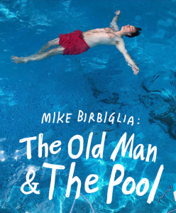 Mike Birbiglia: The Old Man and the Pool (2023) WEBRip 1080p HD