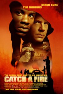 Catch a Fire (2006) WEBRip 1080p HD Dual Latino / Inglés