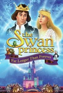 The Swan Princess: Far Longer Than Forever (2023) WEBRip 1080p HD