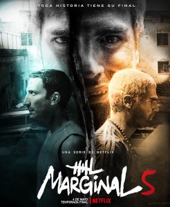 El marginal (2016) Serie de TV Quinta Temporada (2022) 720p HD