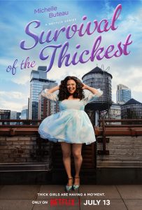 Survival of the Thickest (2023) Serie de TV Primera Temporada 720p HD Dual Latino / Inglés