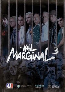 El marginal (2016) Serie de TV Tercera Temporada (2019) 720p HD