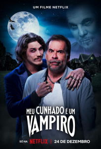 Meu cunhado é um vampiro (2023) WEBRip 1080p HD