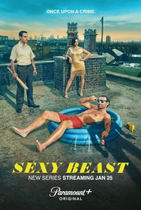 Sexy Beast (2024) Serie de TV Primera Temporada 720p HD