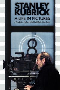 Stanley Kubrick: A Life in Pictures (2001) HDTV 720p HD