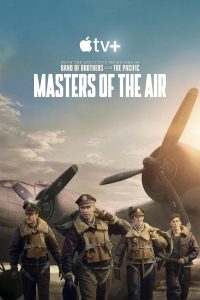 Masters of the Air (2024) Miniserie de TV Primera Temporada 720p HD Dual Latino / Inglés