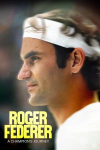 Roger Federer: A Champions Journey (2023) WEBRip 1080p HD
