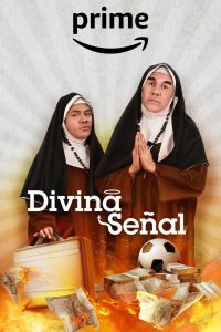 Divina señal (2023) WEBRip 1080p HD