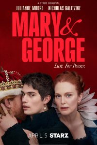 Mary & George (2024) Serie de TV Primera Temporada 720p HD