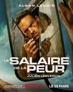 Le salaire de la peur (2024) WEBRip 1080p HD