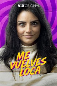 Me vuelves loca (2023) WEBRip 1080p HD