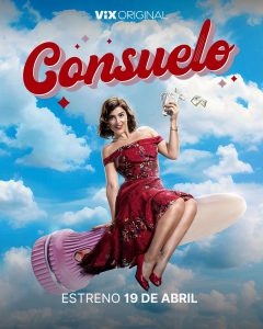 Consuelo (2024) Serie de TV Primera Temporada 720p HD