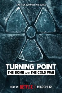 Turning Point: The Bomb and the Cold War (2024) Serie de TV 720p HD Dual Latino / Inglés
