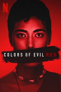 Colors of Evil: Red (2024) WEBRip 1080p HD Dual Latino / Polaco