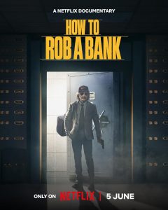 How to Rob a Bank (2024) WEBRip 1080p HD Dual Latino / Inglés