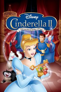 Cinderella II: Dreams Come True (2002) BluRay 1080p HD Dual Latino / Inglés