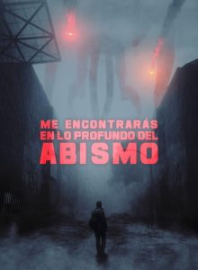 Me encontrarás en lo profundo del abismo (2022) BluRay 1080p HD
