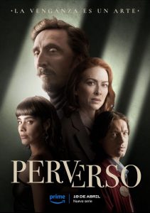 Perverso (2024) Serie de TV Primera Temporada 720p HD