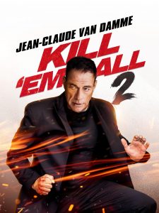 Kill Em All 2 (2024) WEBRip 1080p HD Dual Latino / Inglés