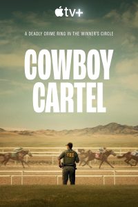 Cowboy Cartel (2024) Serie de TV Primera Temporada 720p HD