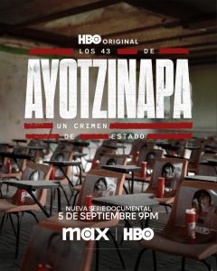 Los 43 de Ayotzinapa: Un crimen de Estado (2024) Serie de TV 720p HD