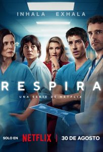 Respira (2024) Serie de TV Primera Temporada 720p HD