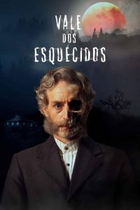 Vale dos Esquecidos (2022) Serie de TV 720p HD Dual Latino / Portugués