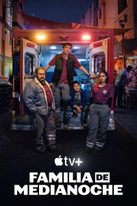 Familia de medianoche (2024) Serie de TV Primera Temporada 720p HD