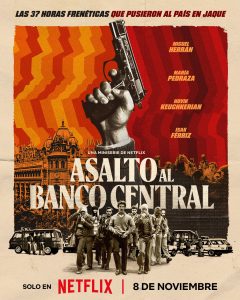 Asalto al Banco Central (2024) Miniserie de TV 720p HD