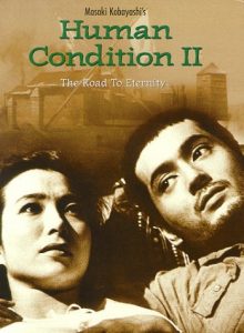 The Human Condition II: Road to Eternity (1959) BluRay 1080p HD