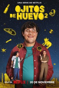 Ojitos de huevo (2023) Serie de TV Segunda Temporada (2024) 720p HD
