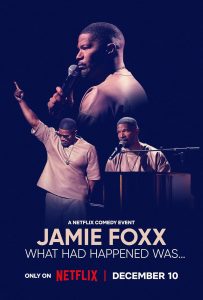 Jamie Foxx: What Had Happened Was… (2024) WEBRip 1080p HD