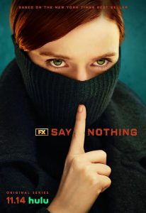 Say Nothing (2024) Miniserie de TV 720p HD Dual Latino / Inglés