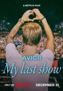 Avicii: My Last Show (2024) WEBRip 1080p HD Dual Latino / Inglés