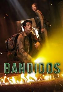 Bandidos (2024) Serie de TV Segunda Temporada (2025) 720p HD