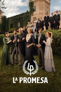 La promesa (2023) Serie de TV Cuarta Temporada (2024) 720p HD