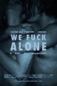We Fuck Alone (2006) DVDRip