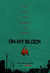 On My Block (2018) Serie de TV Cuarta Temporada (2021) 720p HD Dual Latino / Inglés