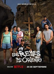 Los Reyes de Oriente (2024) Serie de TV Primera Temporada 720p HD