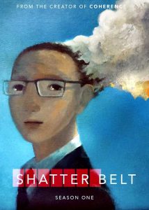 Shatter Belt (2023) Serie de TV Primera Temporada 720p HD