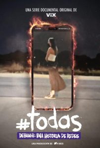#Todas. Debanhi, una historia de redes (2025) Serie de TV 720p HD