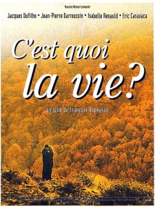 C’est quoi la vie? (1999) DVDRip